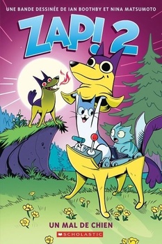 Zap! No 2: Un mal de chien 