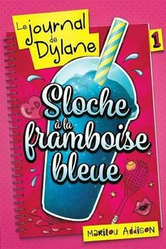 Sloche à la framboise bleue
