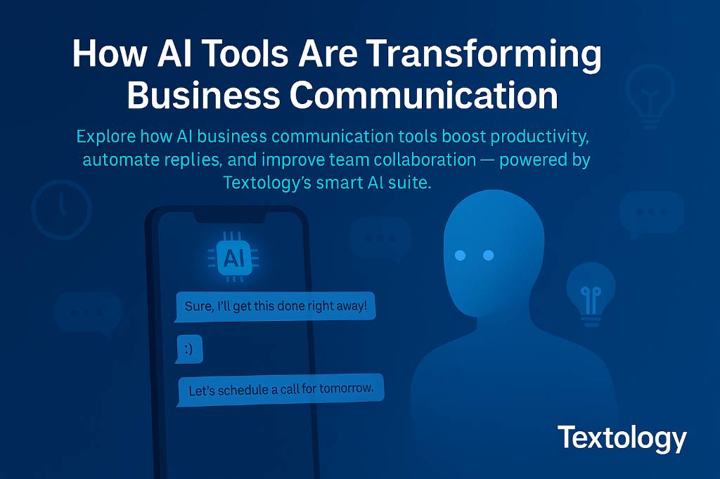 How AI Tools Are Transforming Business Communication