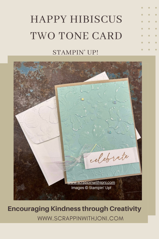 Happy Hibiscus Two Tone card | TheseAreMyStamps