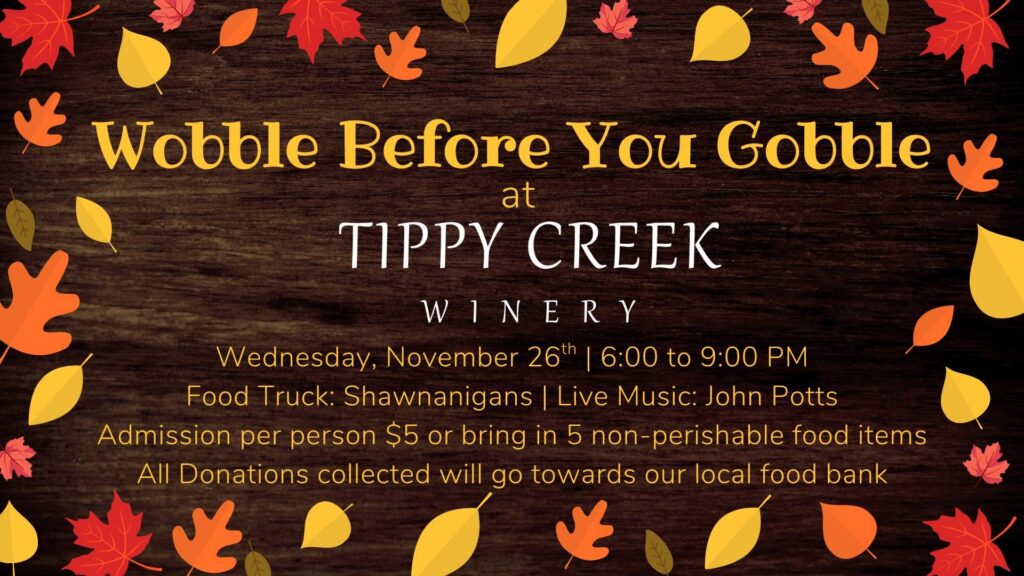 Wobble Before You Gobble 