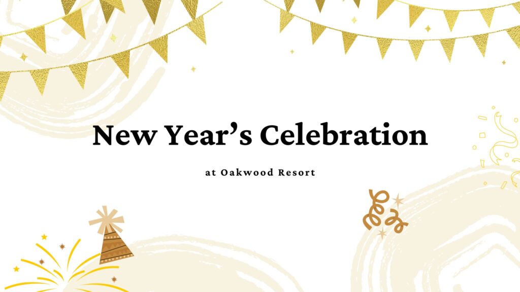 New Year's Celebration at Oakwood Resort