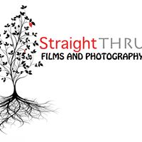 Straight Thru Films and Photography