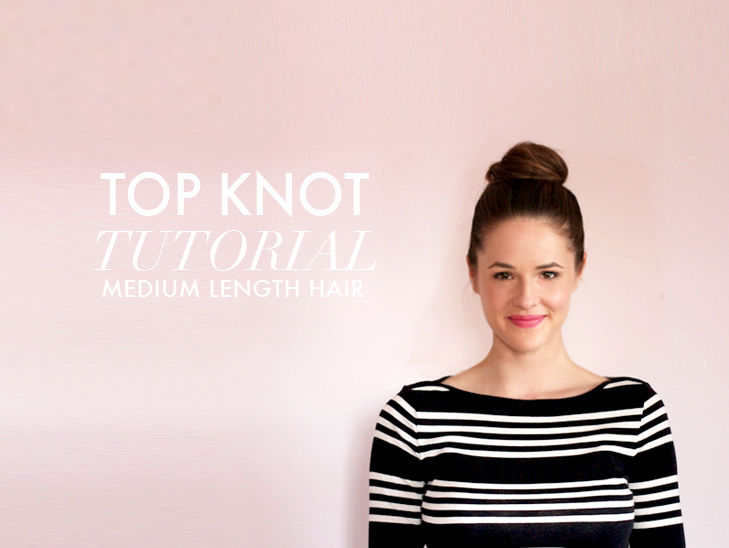 Big Top Knot for Medium Length Hair on What I Wore