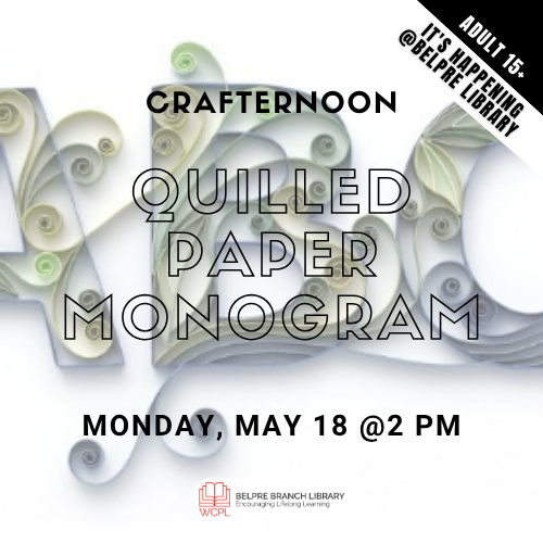Crafternoon: Quilled Paper Monogram - Belpre