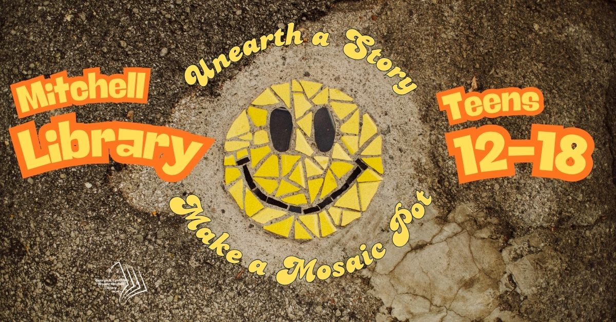 Mitchell Library: Teen Craft: Mosaic Pots flyer