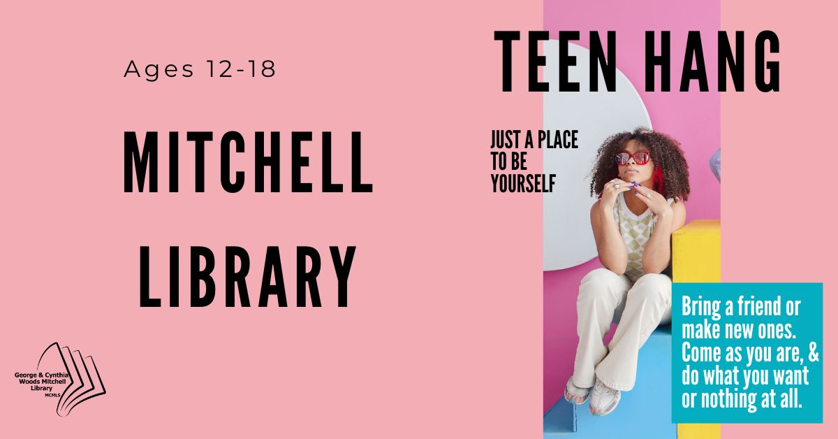 Mitchell Library: Teen Hang