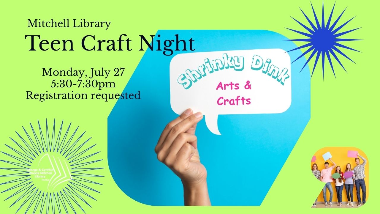 Mitchell Library: Teen Craft: Shrinky Dinks flyer
