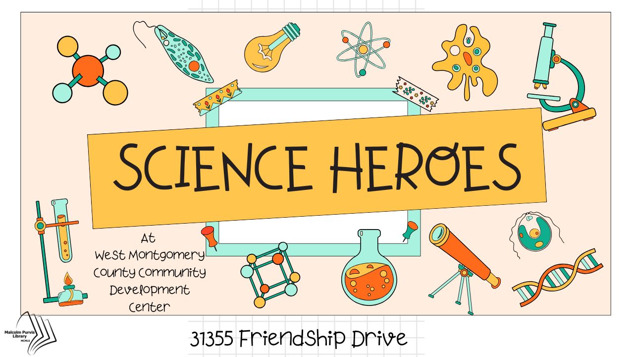 Malcolm Purvis (Magnolia) Library- Science Heroes