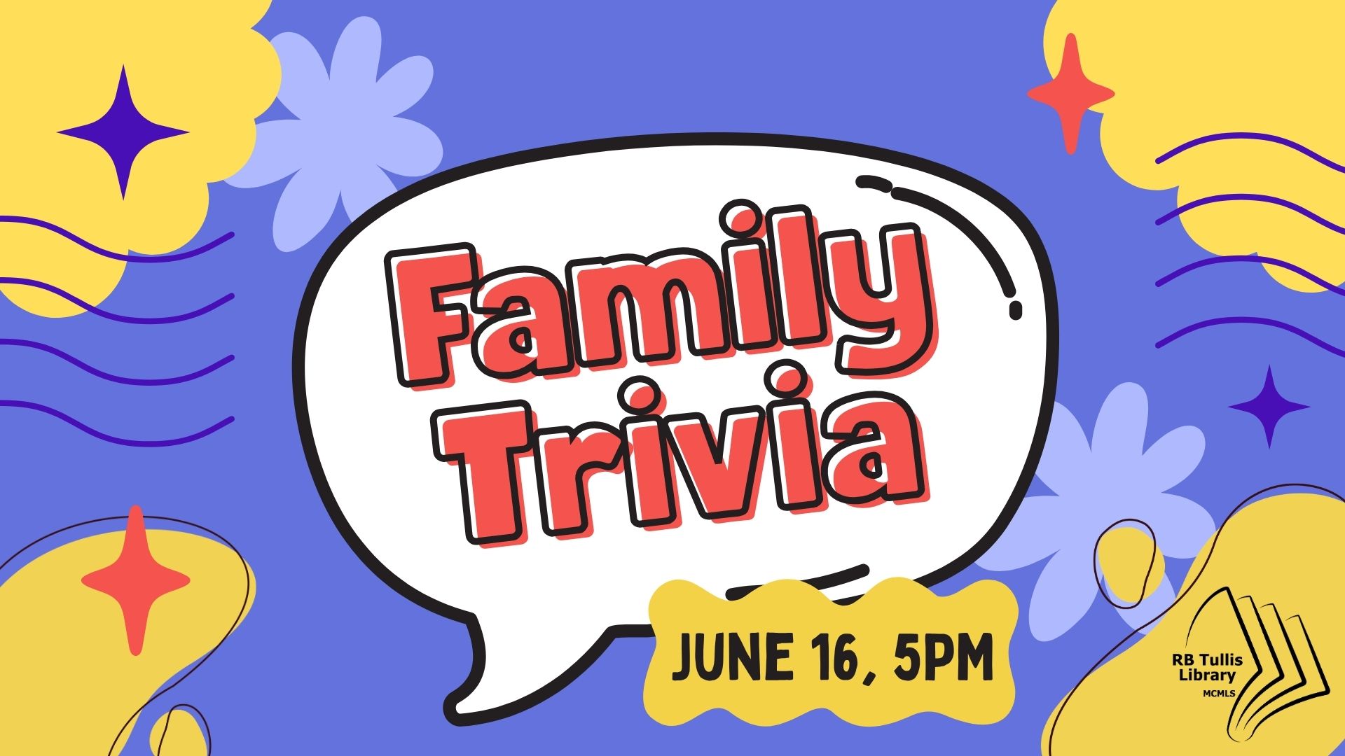 Tullis Library: Family Trivia flyer
