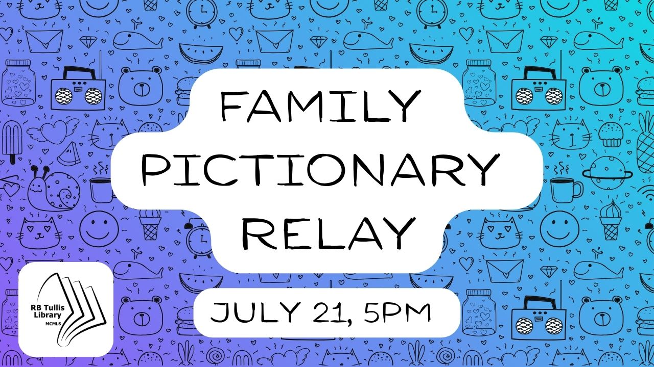 Tullis Library: Family Pictionary Relay