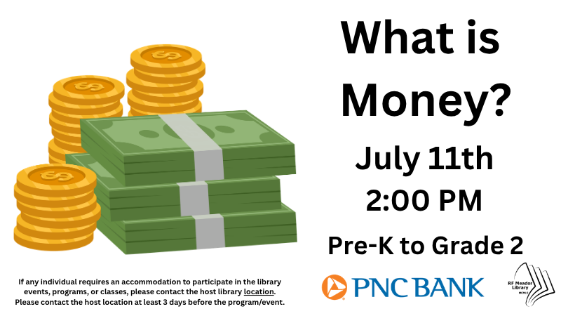 Meador: Children's- What is Money with PNC Bank flyer