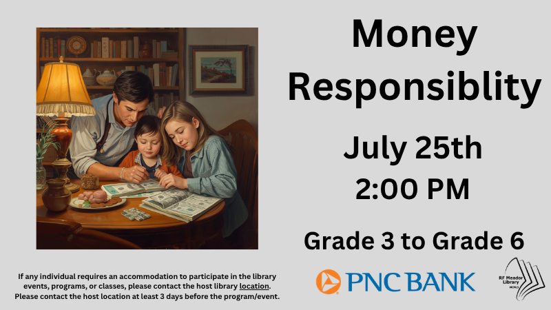 Meador: Children's- Money Responsiblity with PNC Bank