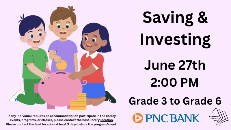 Meador: Children's- Saving & Investing with PNC Bank flyer
