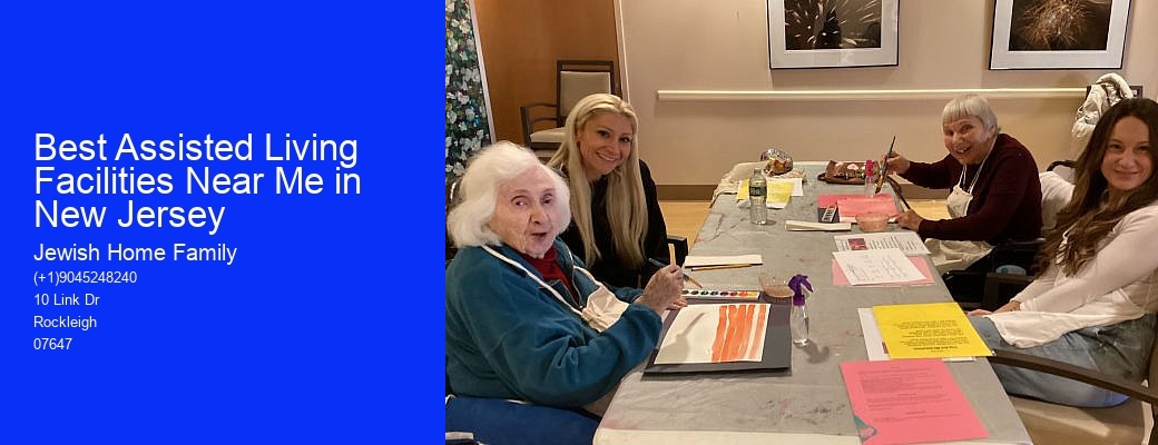 Best Assisted Living Facilities Near Me in New Jersey