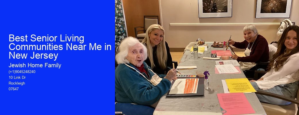 Best Senior Living Communities Near Me in New Jersey
