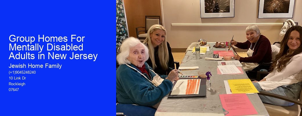 Group Homes For Mentally Disabled Adults in New Jersey