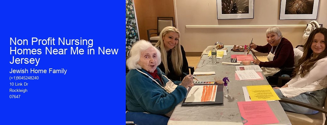 Non Profit Nursing Homes Near Me in New Jersey