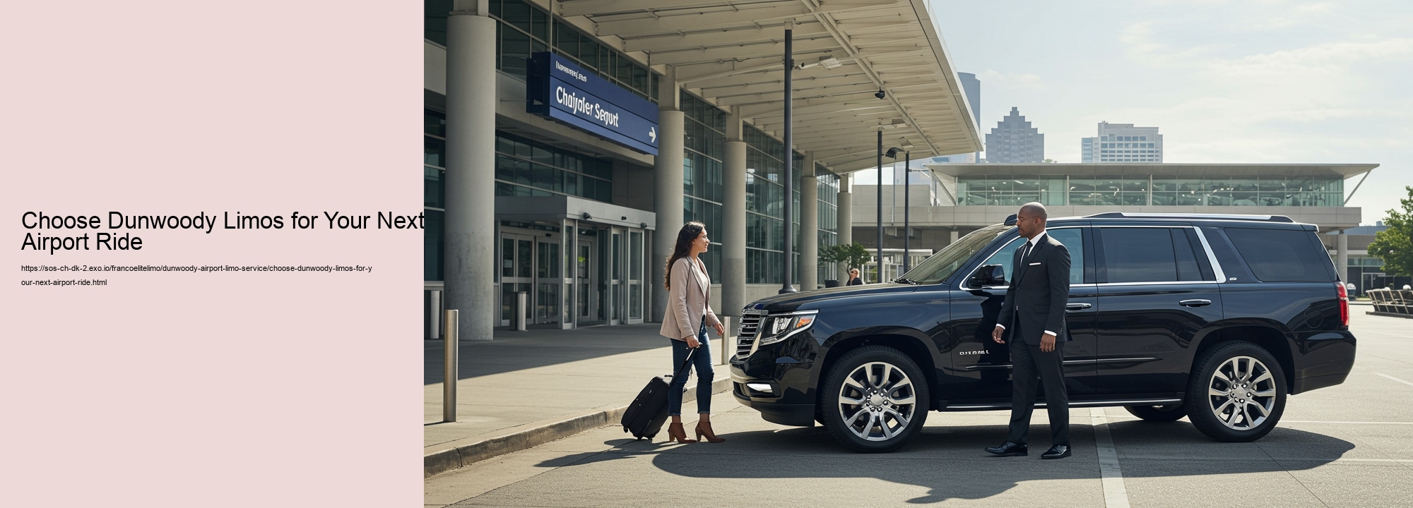 Choose Dunwoody Limos for Your Next Airport Ride