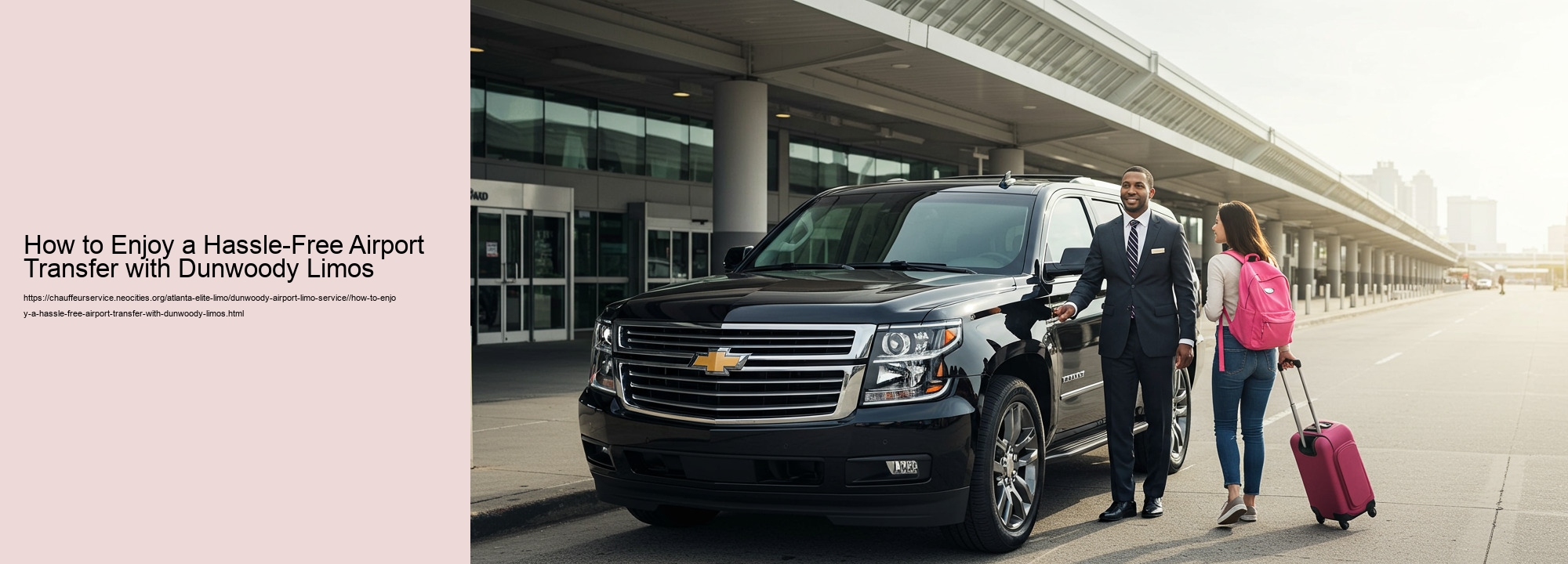 How to Enjoy a Hassle-Free Airport Transfer with Dunwoody Limos