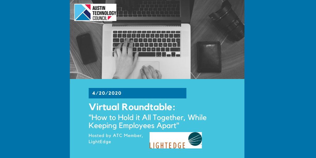 "How to Hold it All Together, While Keeping Employees Apart" with LightEdge Banner