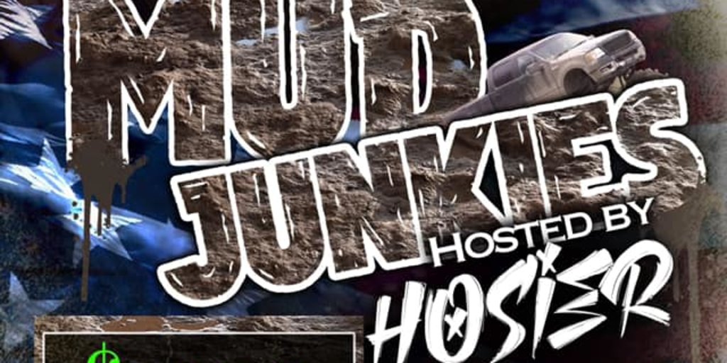 MUD JUNKIES at FASTRAX Featuring Hosier and Big Smo Buy Tickets in