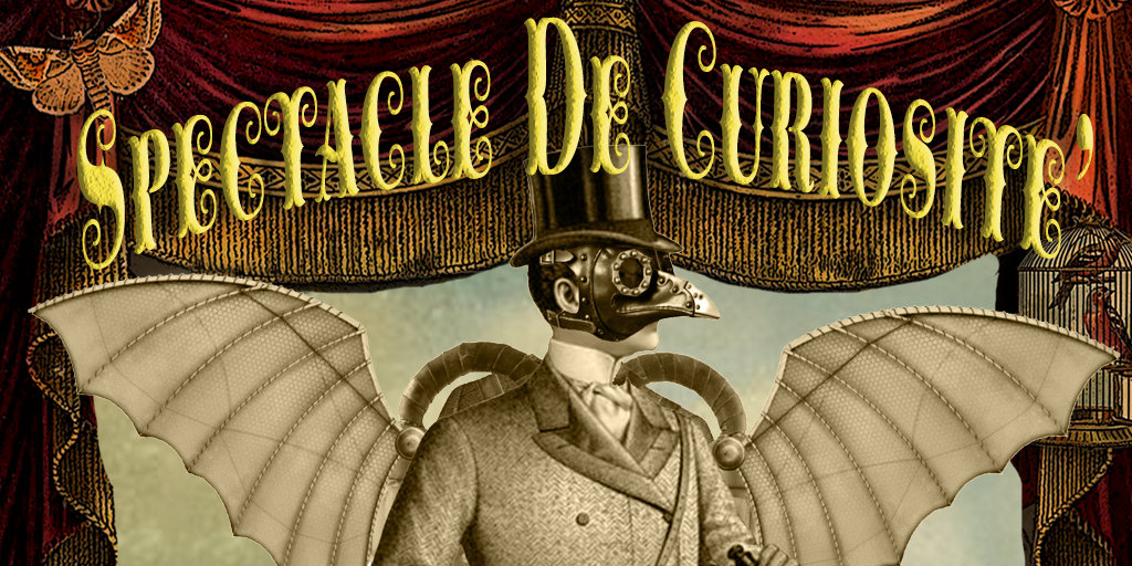 Spectacle de Curiosite Banner