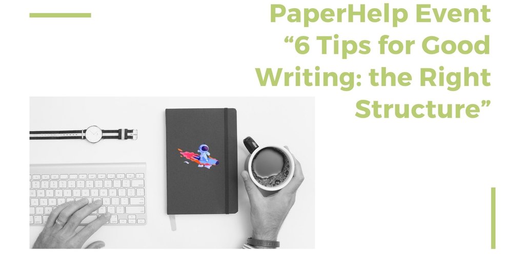 PaperHelp Event “6 Tips for Good Writing: the Right Structure” Banner