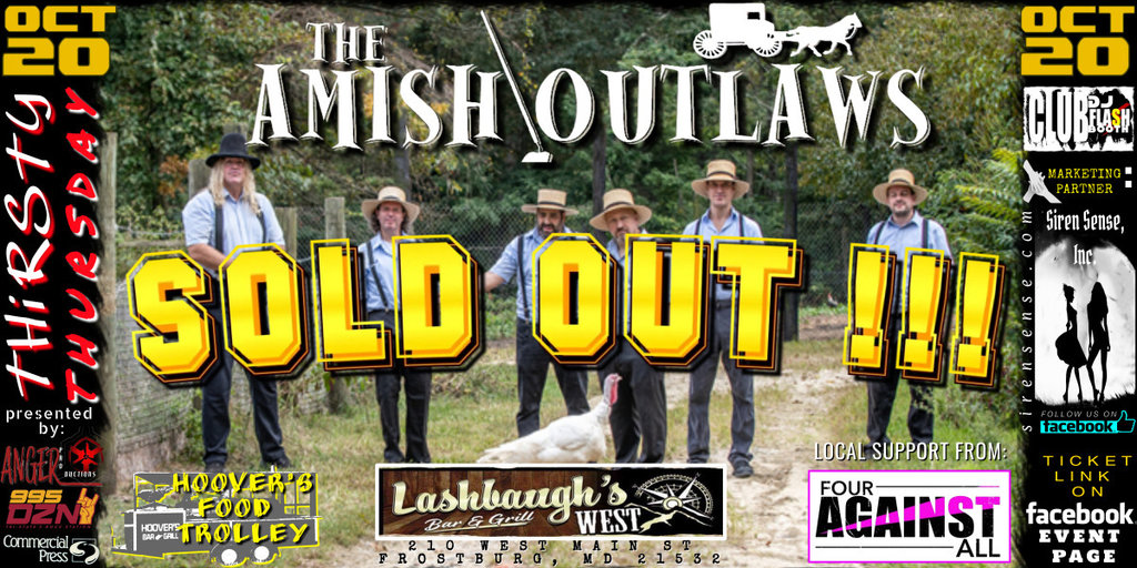 THE AMISH OUTLAWS bugey to LASHBAUGHS WEST for THIRSTY THURSDAY Buy
