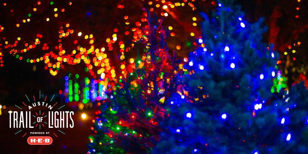 2022 Austin Trail of Lights: Friday, December 9, 2022 Banner