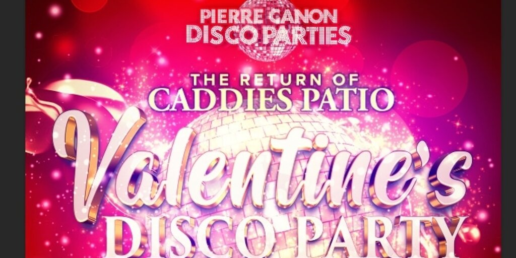 VALENTINES DISCO PARTY "DESIRE " PERFORMING SAT 21823 CADDIES
