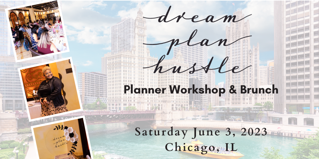 Dream Plan Hustle Planner Workshop & Brunch 2023 Banner