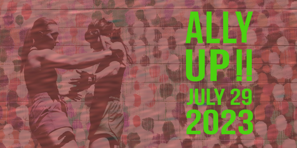 NOW-ID PRESENTS: ALLY UP !! Banner