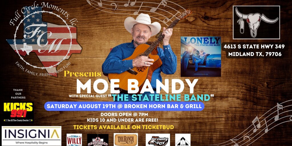Moe Bandy w/special guest The Stateline Band Banner