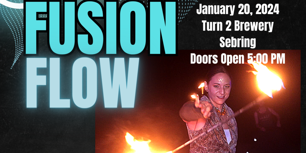 Fusion Flow 2024 Buy Tickets in Sebring Ticketbud