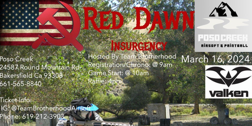Sat 3/16/24 Red Dawn Insurgency at Poso Creek Airsoft and Paintball