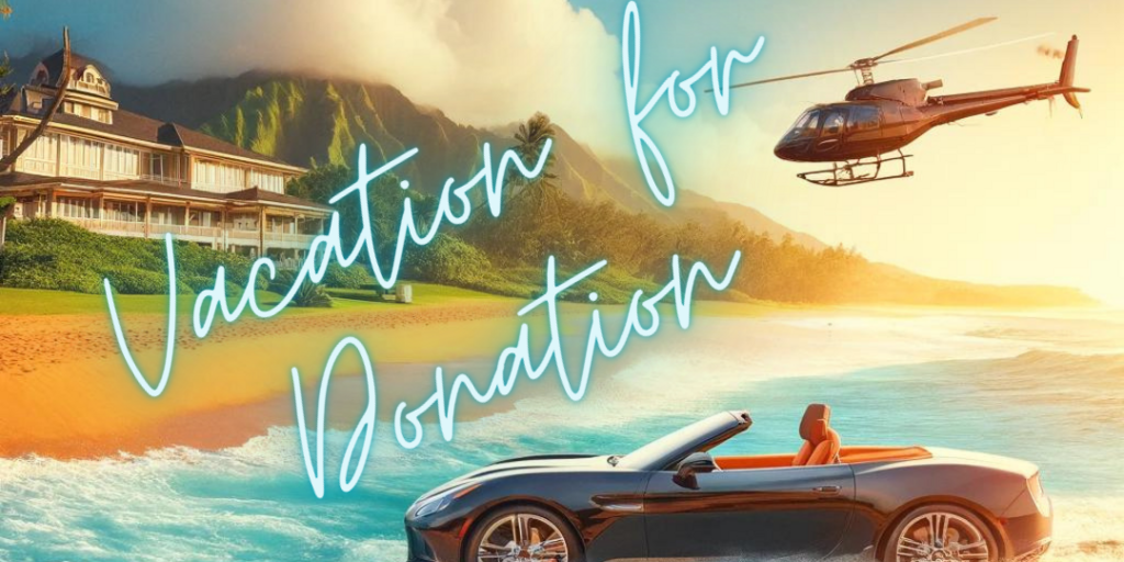 VACATION for DONATION  to Kauai 2024 - Rotary Club of Hanalei Bay  Banner