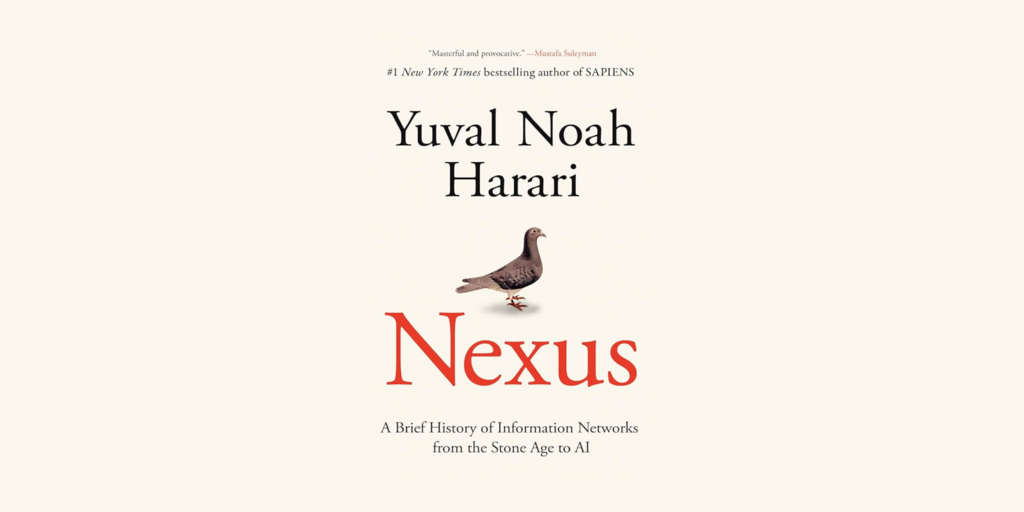 Discussion of "Nexus: A Brief History of Information Networks" Banner