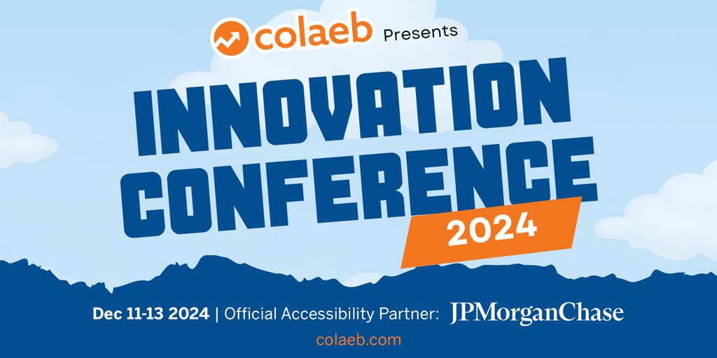 Colaeb Innovation Conference! (In-Person and Virtual) Banner