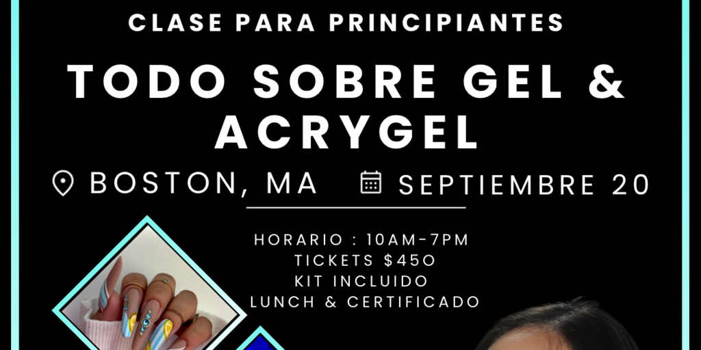 TODO SOBRE GEL & ACRYGEL - BOSTON  Banner