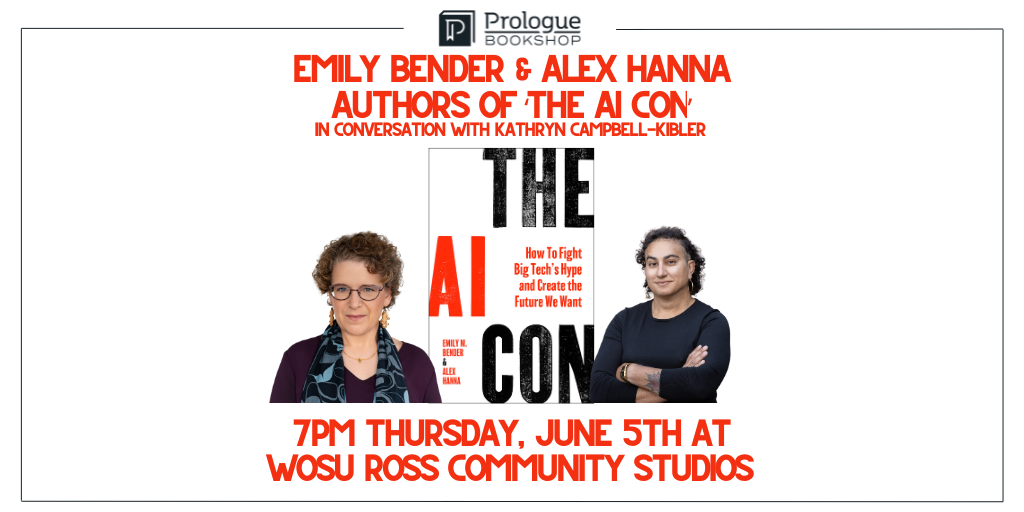 The AI Con: Emily Bender & Alex Hanna with Kathryn Campbell-Kibler Banner