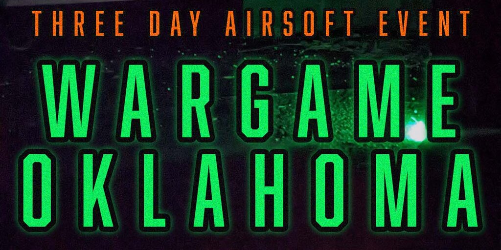 Wargame Oklahoma: Airsoft Event Banner