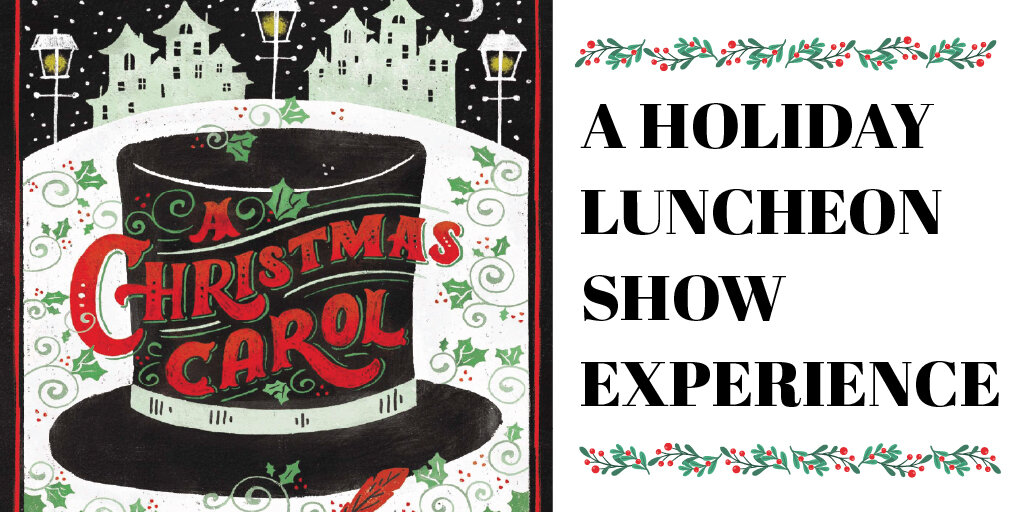 A Chrismas Carol Lunch & Show 2025 Banner