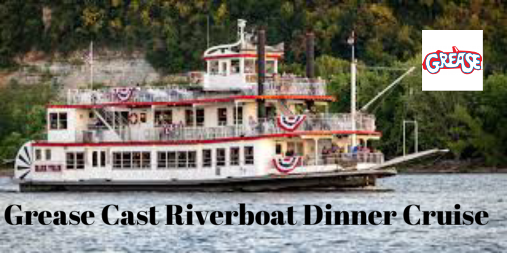 Grease Cast Riverboat Cruise  Banner