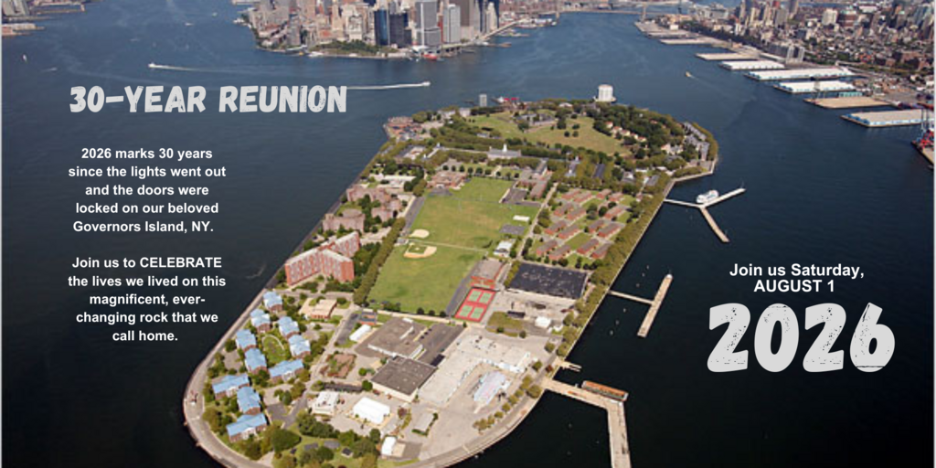 Governors Island 30-Year Reunion Banner