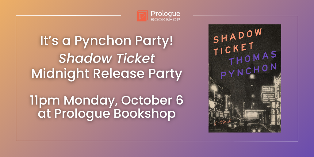 Thomas Pynchon 'Shadow Ticket' Midnight Release Party Banner