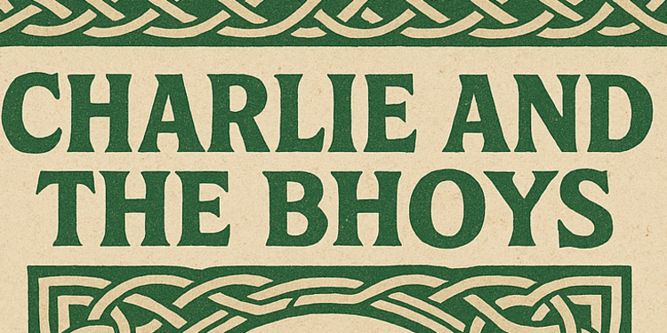 Charlie & The Bhoys Live in London!