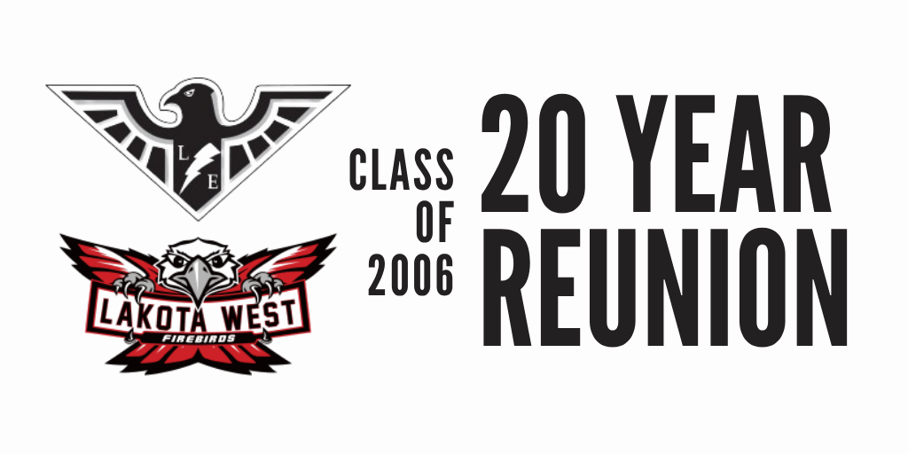 Lakota Class of 2006 20 Year Reunion Banner