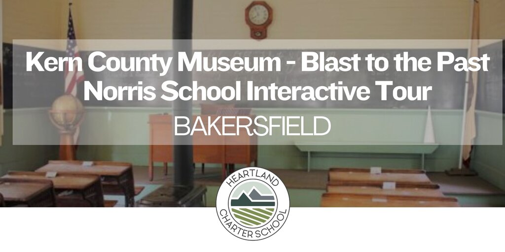 Kern County Museum - Blast to the Past- Heartland Charter School Banner