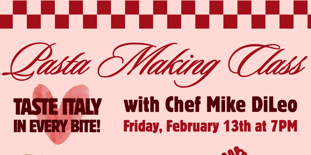 Pasta Making Class with Chef Mike DiLeo Banner